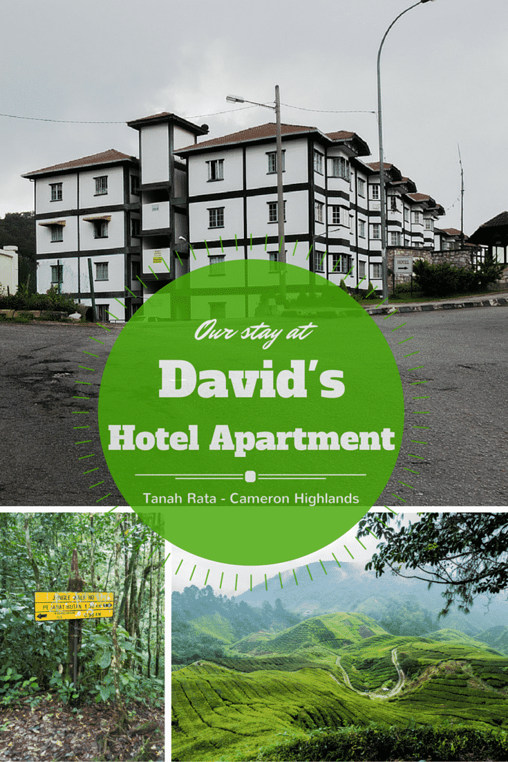 Our Stay At David S Hotel Apartment In Cameron Highlands Wandering The World