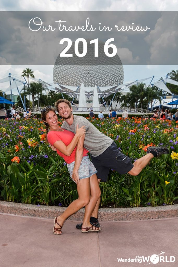 Our 2016 Travels in Review Our 2016 Travels in Review
