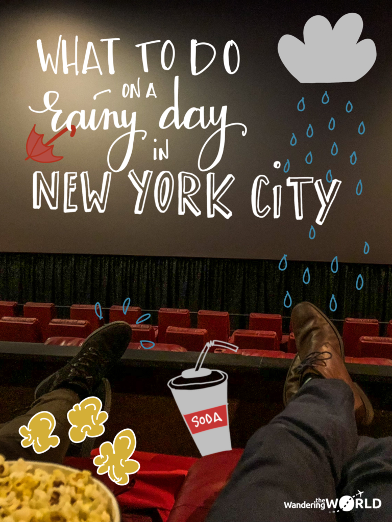 What to do in New York City on a Rainy Day What to do in New York City on a Rainy Day